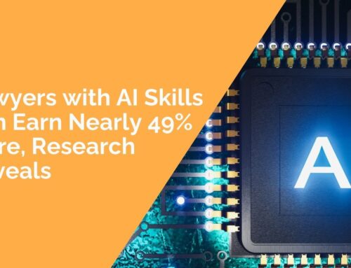 Lawyers with AI Skills Can Earn Nearly 49% More, Research Reveals